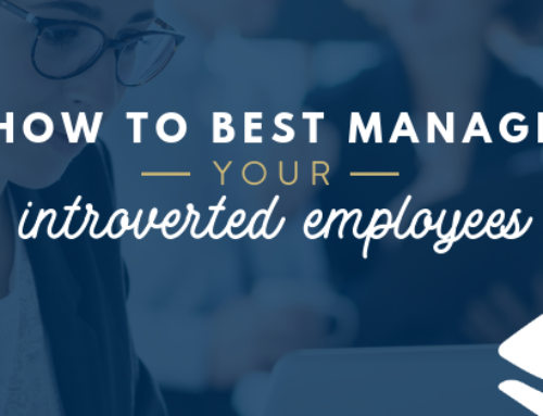 How to best manage your introverted employees